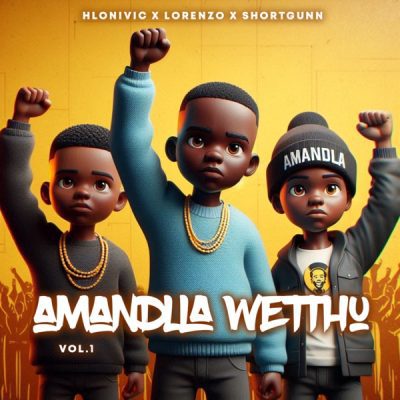 Hlonivic Amandla Wethu Mp3 Download