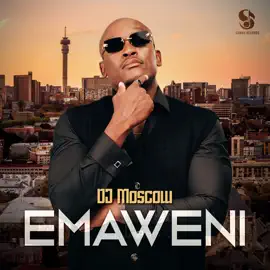 DJ Moscow Emaweni Album Tracklist