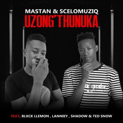 Mastan Uzong'thunuka Mp3 Download