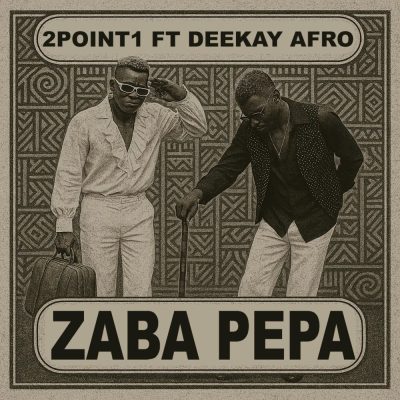 2Point1 Zaba Pepa Mp3 Download