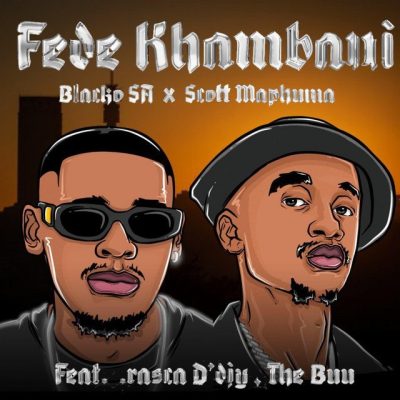 Blacko SA Fede Khumban Mp3 Download