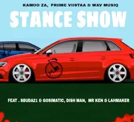 Kamoo ZA Stance Show Mp3 Download