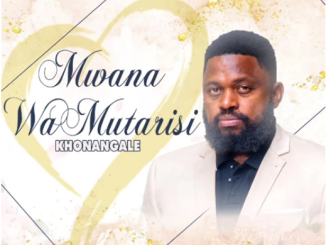 Khonngale Mwana Wamutarisi Mp3 Download