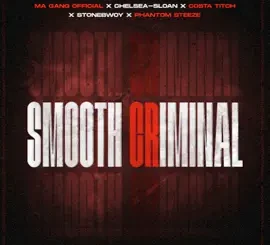 Ma Gang Official Smooth Criminal Mp3 Download