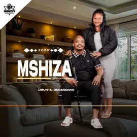Mshiza Umuntu oncengiwe Mp3 Download