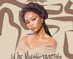 Sbahle Wemnakwethu Mp3 Download