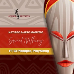 Katlego Sweet Nothing Mp3 Download