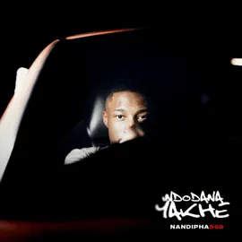 Nandipha808 Indodana Yakhe Album Download