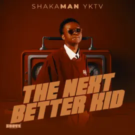ShakaMan YKTV Sounds of Soweto Mp3 Download