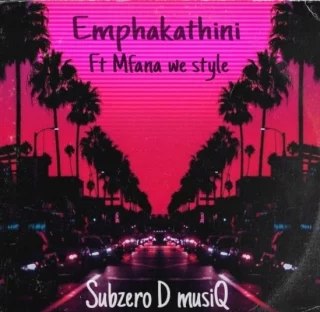Subzero D musiQ Emphakathini Mp3 Download