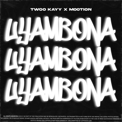 Twoo Kayy Uyambona Mp3 Download