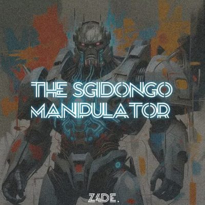 Z4DE The Sgidongo Manipulator EP Download