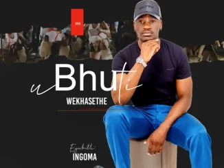 Bhuti wekhasethe Bathi ungidlisile Mp3 Download