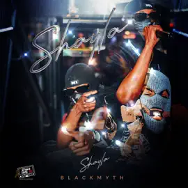 Blackmyth Shayla Mp3 Download