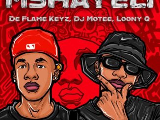 De Flame Keyz Mshayeli Mp3 Download