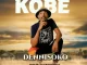 Dennisoko Kobe Mp3 Download