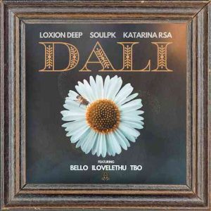 Loxion Deep Dali Mp3 Download