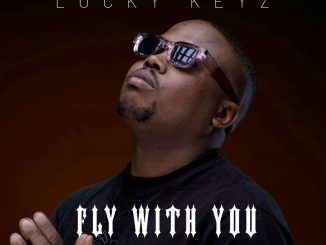 Lucky Keyz Fly With You Mp3 Download