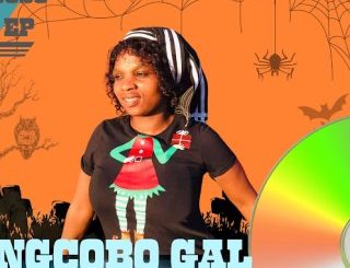 Ngcobo Gal Bantu Badala EP Download