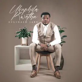 Reginald Jabu Ukuphila Kwethu Mp3 Download