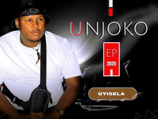 Unjoko Uyisela Mp3 Download