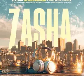 DJ Tira Zasha Mp3 Download
