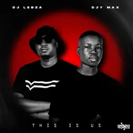 DJ lebza This Is Us Album Download
