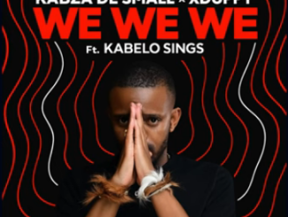 Kabza De Small We We We Mp3 Download