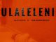 LaChoco Ulaleleni Mp3 Download