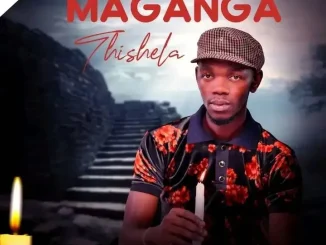 Maganga Thishela Makukhanye Album Download