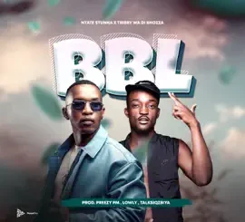 Ntate Stunna BBL Mp3 Download