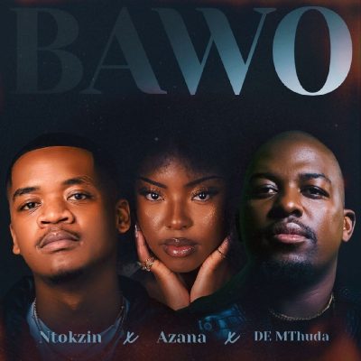Ntokzin Bawo Mp3 Download