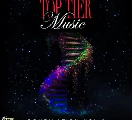 Top Tier Music Compilation Vol. 1 Album Download