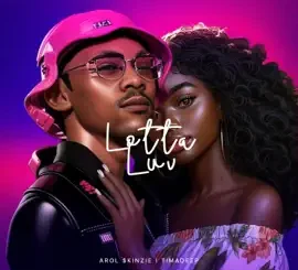 Arol $kinzie Lotta Luv Mp3 Download