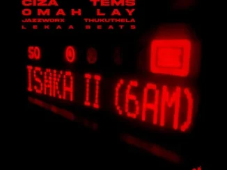 Ciza Isaka II 6am Mp3 Download