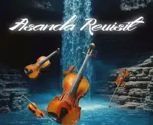 HFLY Asanda Revisit Mp3 Download