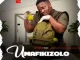 Umafikizolo Uzigade Ngani Mp3 Download