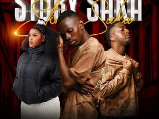 Abi wa Mampela Story Saka Mp3 Download
