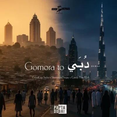 Goodguy Styles Gomora To Dubai EP Download