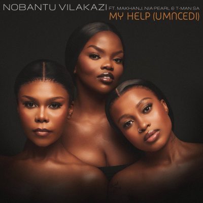 Nobantu Vilakazi My Help Umncedi Mp3 Download
