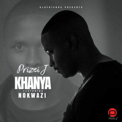 Prizei J Khanya Mp3 Download