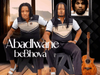 Abadlwane Bebhova Wawungekho Mp3 Download
