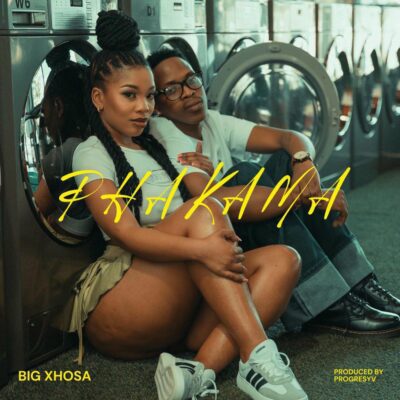 Big Xhosa Phakama Mp3 Download