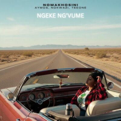 NOMAKHOSINI Ngeke Ng'vume Mp3 Download