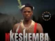 Nkeshemba Isibaya Sikababa Mp3 Download