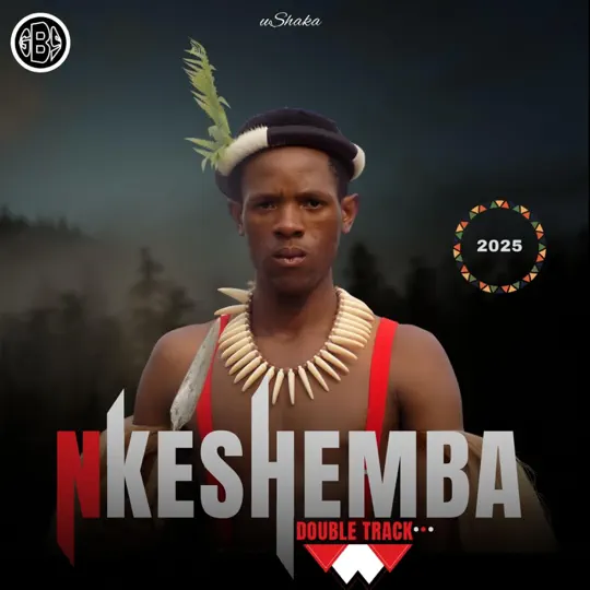 Nkeshemba Ushaka Mp3 Download