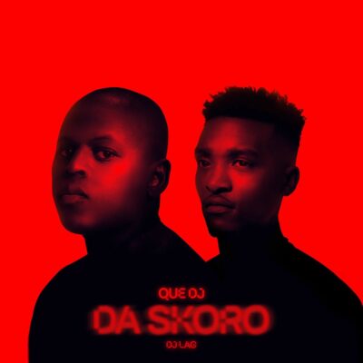 QUE DJ Da Skoro Mp3 Download