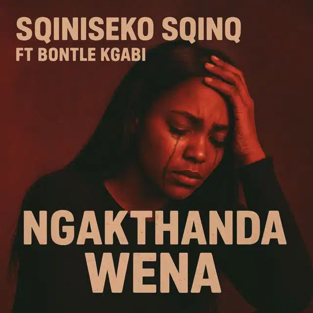 Sqiniseko SqinQ Ngakthanda Wena Mp3 Download