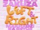 Zanda Zakuza Left & Right Mp3 Download