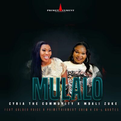 Cyria the Community Mulalo Mp3 Download